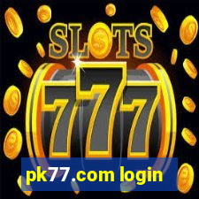 pk77.com login